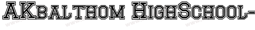 AKbalthom HighSchool字体转换